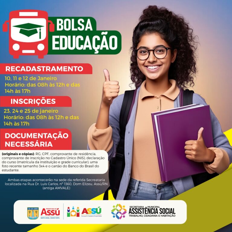 Bolsa Educação: Recadastramento para beneficiários do programa em Assú começa na quarta-feira