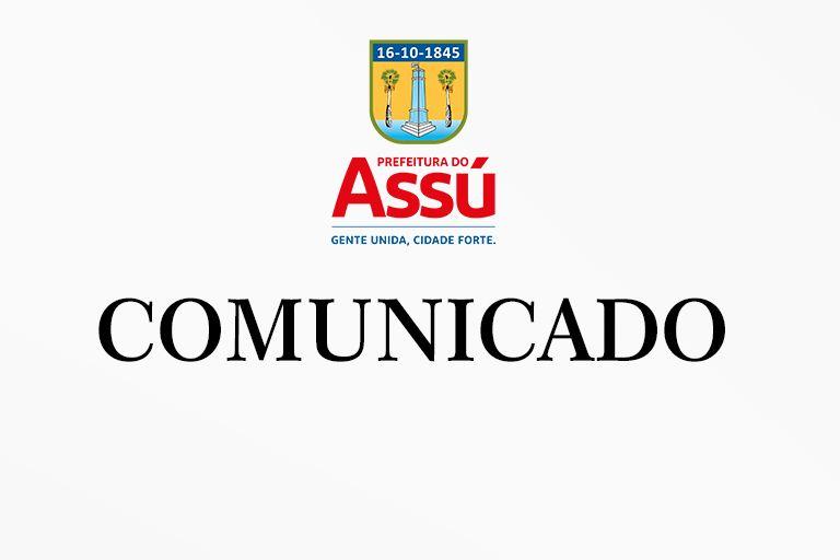 Comunicado da Prefeitura Municipal do Assú